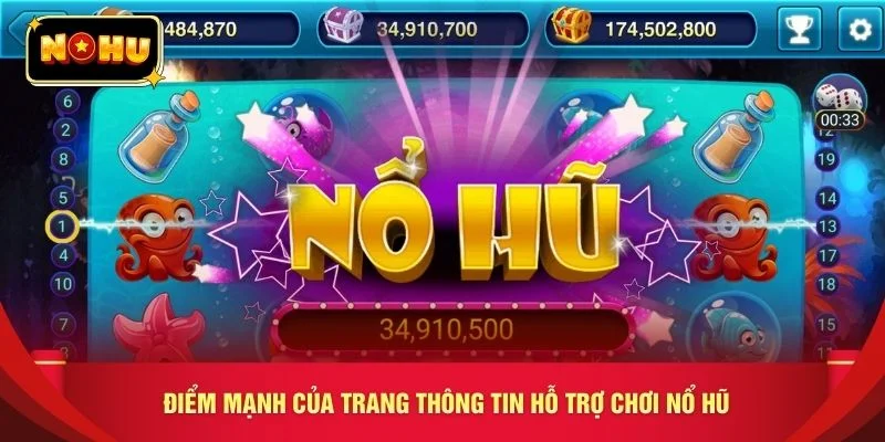 Điểm mạnh của trang thông tin hỗ trợ chơi nổ hũ